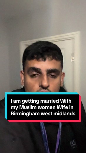 Getting Married in Birmingham: A Unique Muslim Wedding