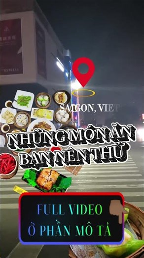 Must-try dishes in Saigon #SaigonFood #FoodTourSaigon #WhatToEatInSaigon #SaigonCuisine