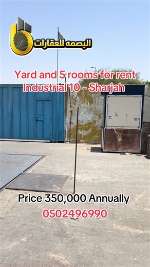 Yard and 5 Labor Rooms for Rent Industrial Area 10 Sharjah – AED 350,000/yr