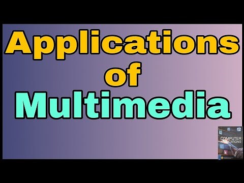 12th Computer Applications chapter 1 Applications of Multimedia (Part-5)