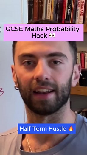 Half-Term Hustle: GCSE Maths Probability Hacks