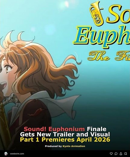 Sound! Euphonium Finale Gets New Trailer and Visual Part 1 Premieres April 2026