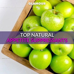 Try These Natural Appetite Suppressants to Curb Hunger! 💜😋 | Glamour Nutrition