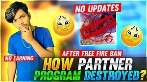 7.6K views · 740 reactions | After Free Fire Ban Partner Program Destroyed沈 || Garena Free Fire MAX | GW Manish | Facebook