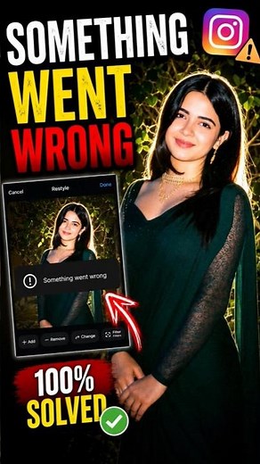 Instagram Restyle Something Went Wrong Fix | New Filter Error Solved #shorts #somethingwentwrong