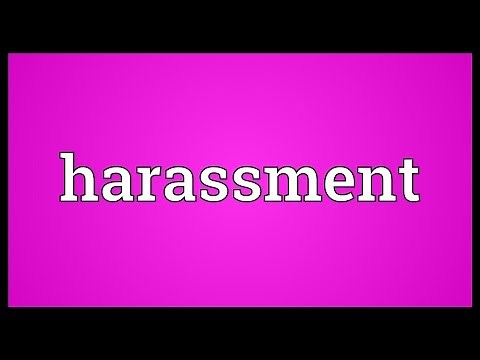 Harassment Meaning