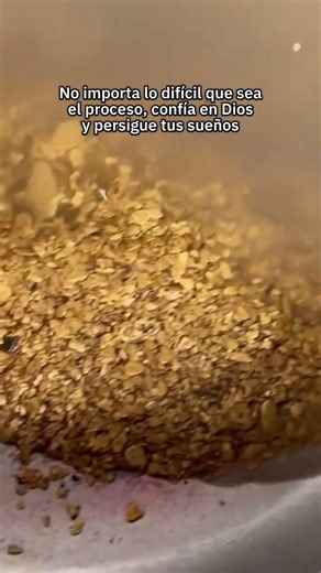 💥 No importa lo difícil que sea el proceso, confía en Dios #mineriaaluvial #ORO #gold