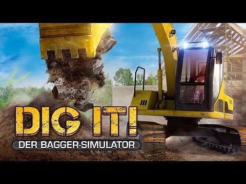 Dig it! Der Bagger-Simulator - offizieller Trailer