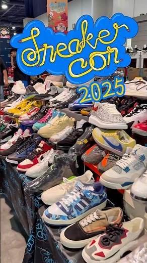 SneakerCon 2025 👟📍Las Vegas, NV Convention Center 🌴
