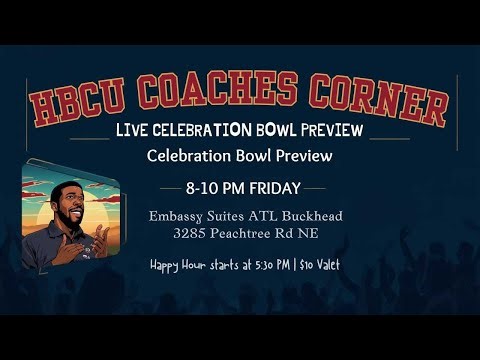 Celebration Bowl Preview | HBCU Coaches Corner