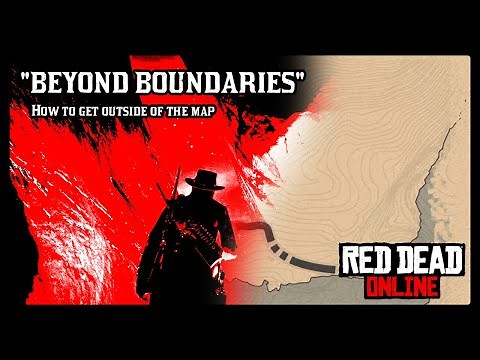 Red Dead Redemption 2/Online - How to Get Outside the Map