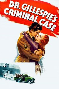 Dr. Gillespie's Criminal Case (1943): Where to Watch
