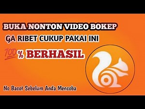 Begini Cara Nonton Video Wik Wik Tanpa Vpn-Nyesel Kalau Belum Tahu||100% Berhasil
