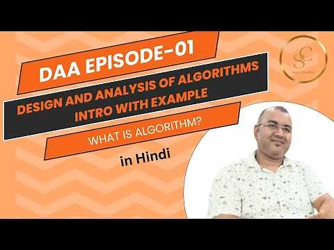 Introduction to DAA, What is Algorithm? Characteristics of Algorithm |Design & Analysis of Algorithm