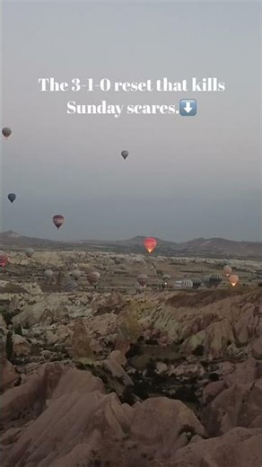 The 3-1-0 reset that kills Sunday Scaries