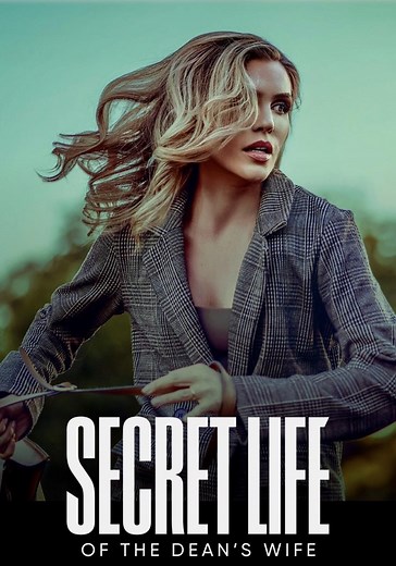 Secret Life of the Dean's Wife streaming online