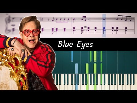 Elton John - Blue Eyes - ACCURATE Piano Tutorial