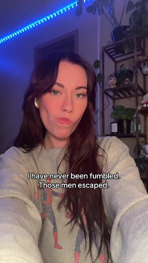 #dating #crashout: I Have Never Been Fumbled