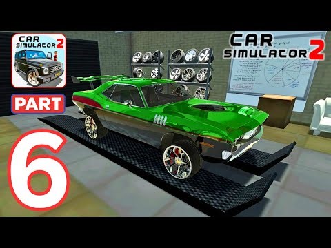Car Simulator 2 - Realistic Open World Driving Gameplay Walkthrough Part 6 (iOS, Android)