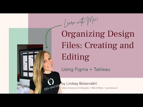 Figma + Tableau: Organizing Your Design Files
