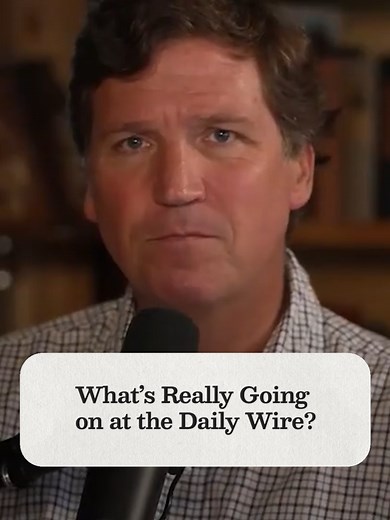 Tucker and Megyn Kelly on the Daily Wire’s massive layoffs. | daily wire