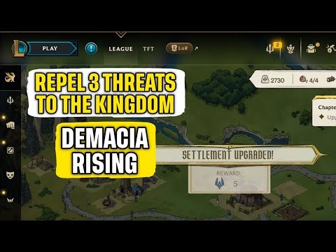 How to Repel Three Threats to the Kingdom Demacia Rising Quick Guide
