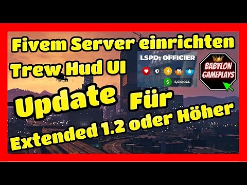 Setting up Fivem Server # 310 // Trew Hud UI // Update for Extended 1.2 or higher Tutorial ESX