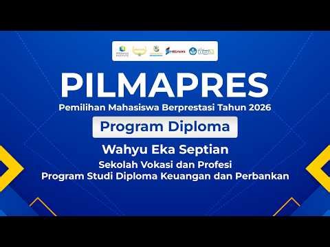 Pilmapres Program Diploma 2026 | Wahyu Eka Septian | Perbanas Institute