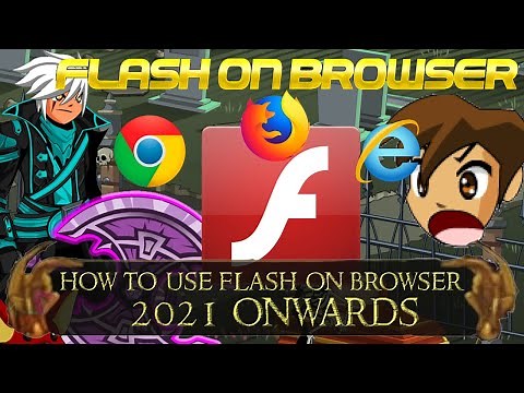 AQW How to Run Flash on Browser 2021 Onwards! | Chrome - FireFox And Explorer