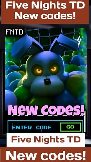 New Five Nights TD Codes - Codes for Five Nights TD Roblox FNTD Codes! [SEASON] 2025