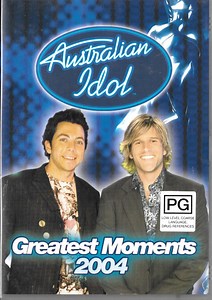 Australian Idol - Greatest Moments 2004