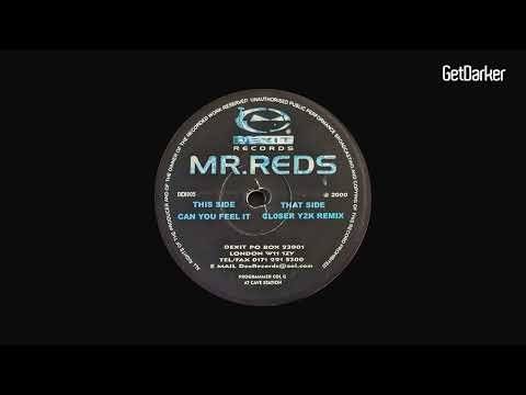 Mr Reds - Can You Feel It [UK Garage Classic]