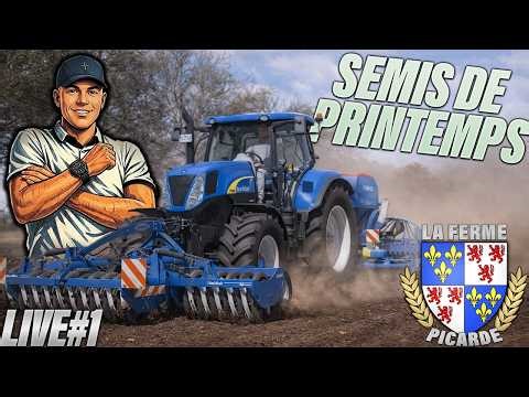🔴LIVE LA FERME PICARDE #1 - EN PLEIN PRINTEMPS 🚜🌤️🌱