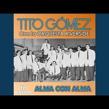 Alma Con Alma (Remastered)