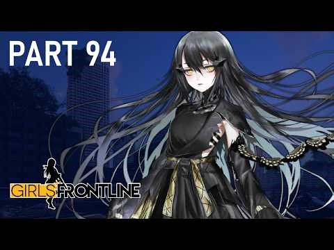 Girls' Frontline - [Story Part 94] - Gasp (Chapter 12)