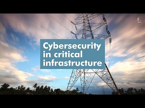 Cybersecurity in critical infrastructure