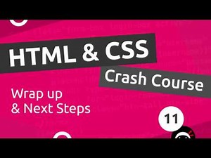 HTML & CSS Crash Course Tutorial #11 - Next Steps