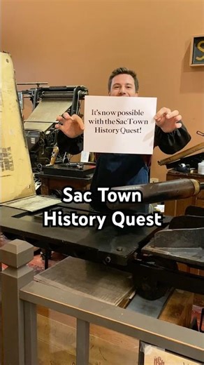 Explore Sacramento and discover the history of our city as a game on our SacTown History Quest