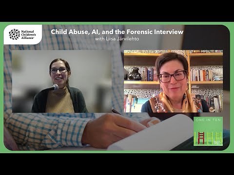 One in Ten | Child Abuse, AI, and the Forensic Interview with Liisa Järvilehto | Full Episode