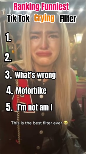 Ranking Tik Tok crying filter #tiktok #filter #ranking