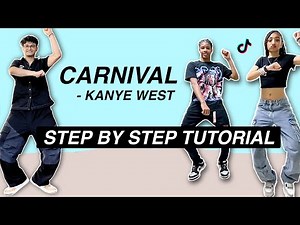 CARNIVAL - Kanye West & Ty Dolla $ign *EASY DANCE TUTORIAL* (Beginner Friendly)