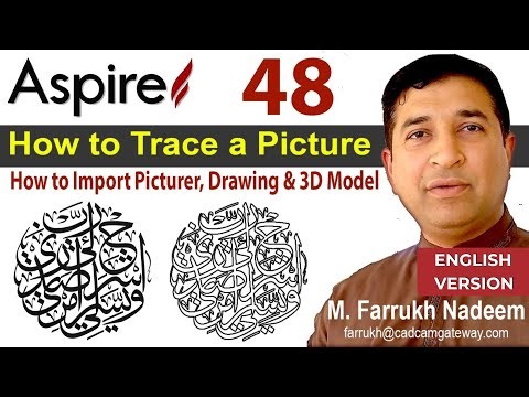 Vectric Aspire #Tutorial #Lecture 48 | Muhammad Farrukh Nadeem #how to Trace a Image & How to Import