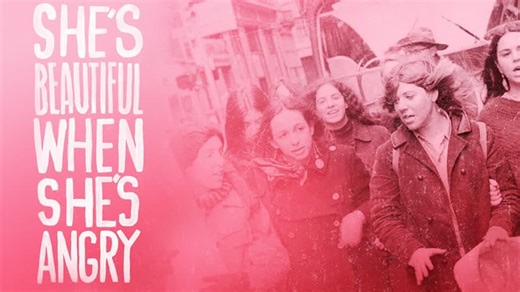 She's Beautiful When She's Angry (2014)