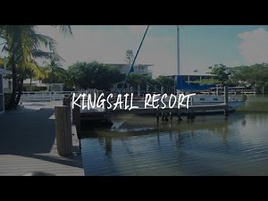 Kingsail Resort Review - Marathon , United States of America