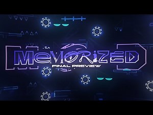 Geometry Dash - Memorized (The Most Original Memory Demon) [Final Preview] I ElPremiun715