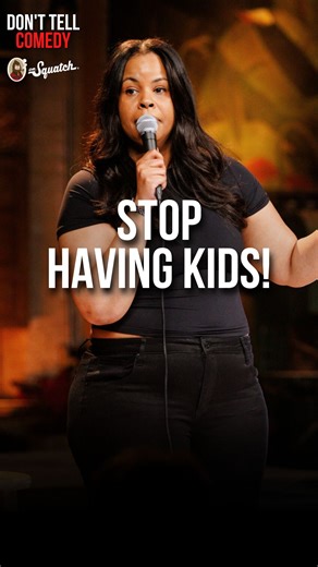 Don't Tell Comedy on Instagram: ""Stop Having Kids!” 🎤: @ericanicoleclark Your soap is a joke! Upgrade your personal care with @drsquatch #donttellcomedy #standup #comedy #jokes #teacher"