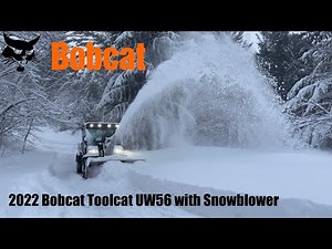 Mega Snowfall - Snowplowing with 2022 Bobcat Toolcat UW56