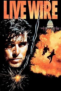 Live Wire (1992) - Movie