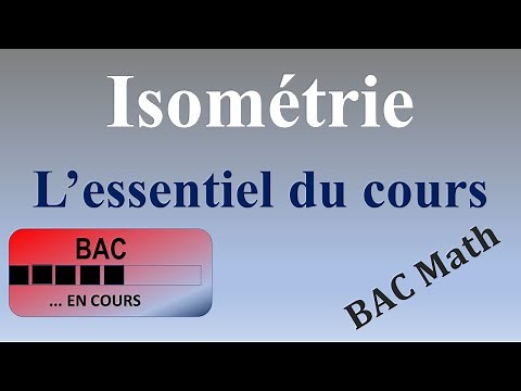 Les isométries: L'essentiel du cours