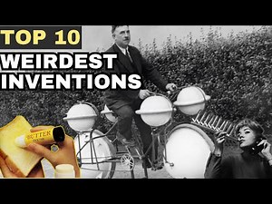 Top 10 Weirdest Inventions in History That Make You Scratch Your Head | Factoidz
